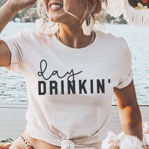 Day Drinking SVG, Day Drinkin Svg Png, Summer Svg, Funny Svg for Shirts ...