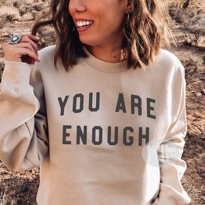 You Are Enough SVG: Mental Health Awareness, Women's Shirt (Digital Download)