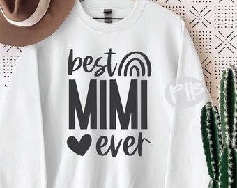 MiMi Ever SVG, Grandma Gift, Mother's Day Design (Digital Download