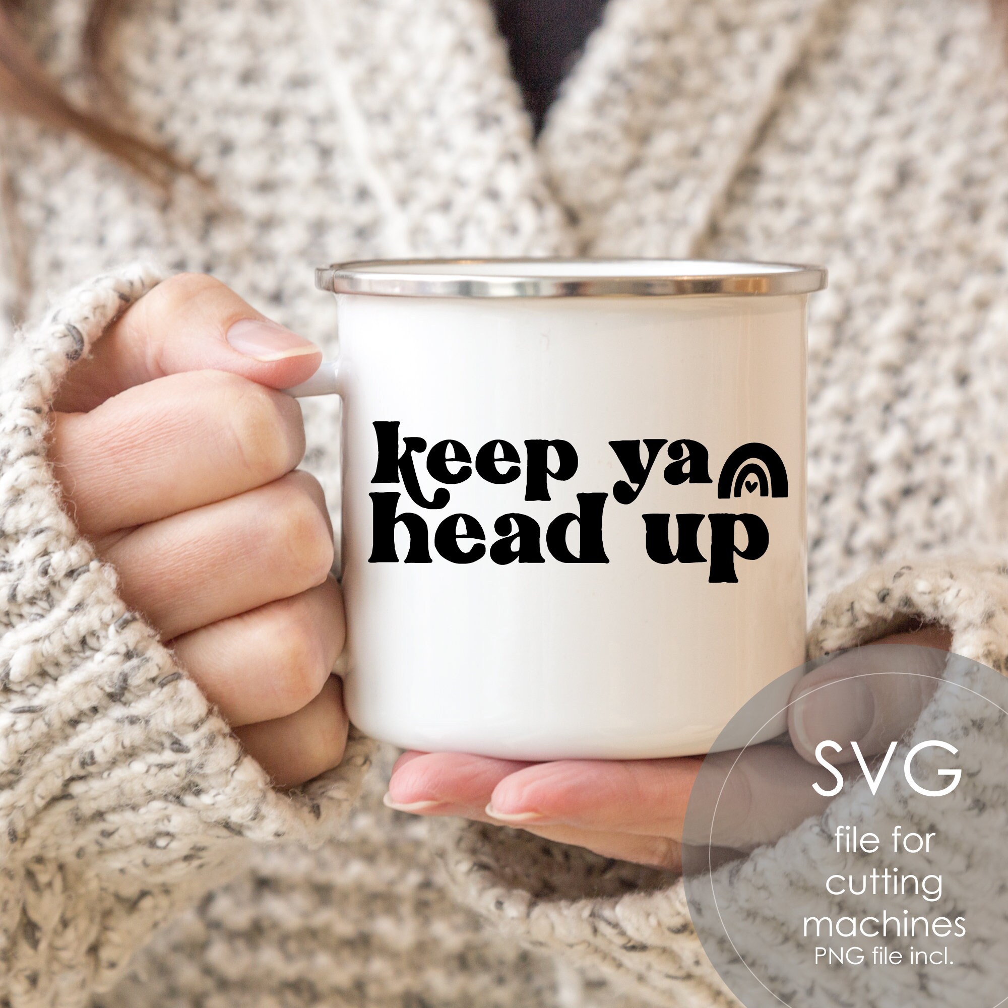 Keep Ya Head up Svg Keep Your Head up Png Positive Svg Yoga Etsy