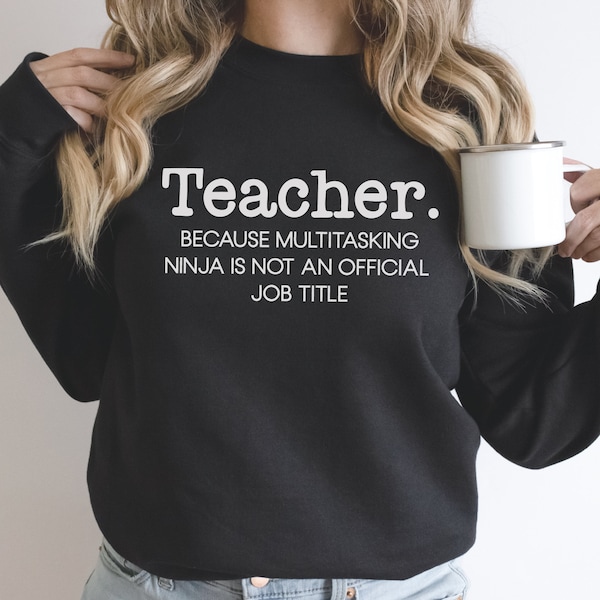 Lehrer SVG PNG, Lehrer, weil Multitasking Ninja kein offizieller Berufstitel ist, letzter Schultag svg, lustiges Lehrer-Shirt svg, Cricut