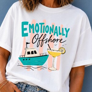 Emotionally Offshore PNG, Boat Life Sublimation Design, Funny Coastal Digital Download, Lake Life Boat Lover PNG