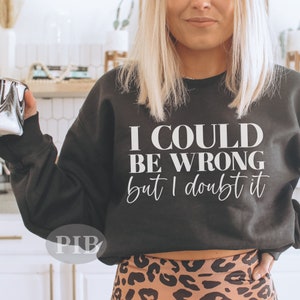 Funny Quote Shirt SVG PNG: Sarcastic Shirt Design (Digital Download)