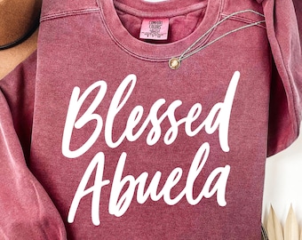 Blessed Abuela Shirt SVG PNG, Spanish Grandma Cut File, Mother's Day Gift, Instant Download