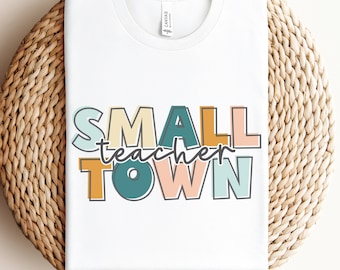 Small Town Teacher PNG File: Back To School Sublimation Design (Digital Download)