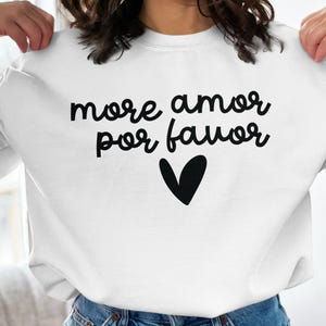 More Amor Por Favor SVG: Valentine&#39;s Day Spanish Quote (Digital Download)