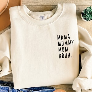 Mama mama moeder Bruh Svg-bestand knippen, grappige moeder Svg, Moederdag Svg Png, moeder Shirt Svg, cadeau voor moeder Svg-bestanden voor Cricut, sublimatie ontwerp