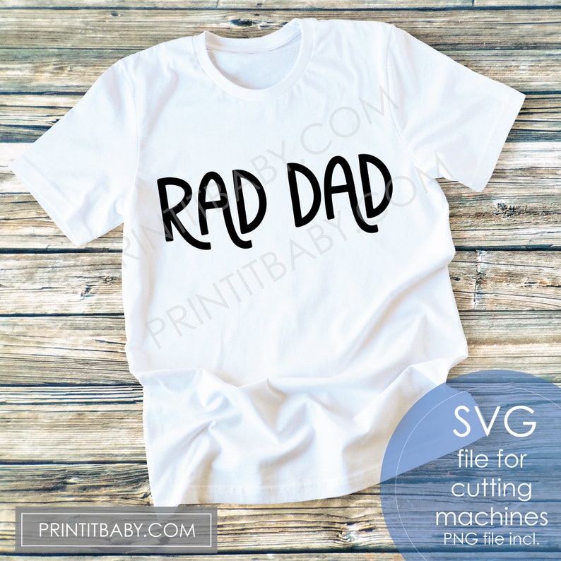 Download Rad Dad Father's Day Gifts PNG & SVG Digital Cut File | Etsy