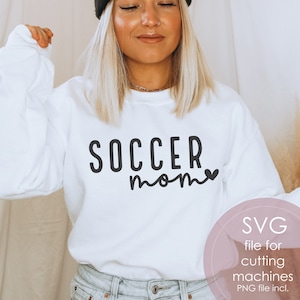 Soccer Mom SVG PNG | Soccer Season | Sports svg | Sublimation | Digital Cut File For Cricut, Silhouette