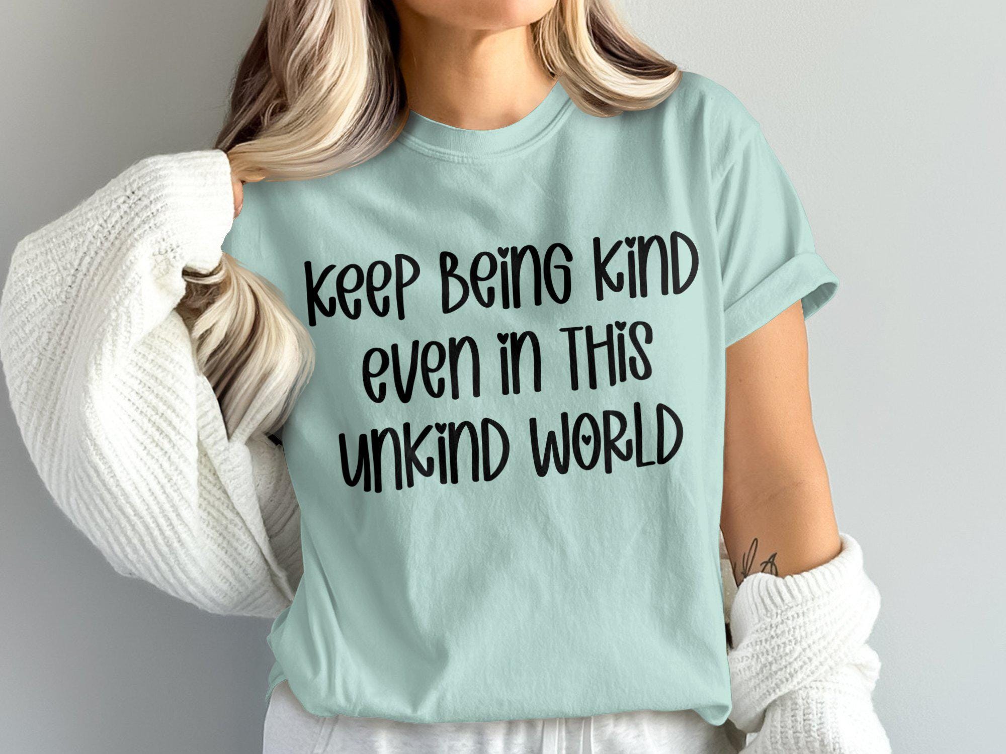 Kindness Quote SVG PNG: Inspirational Shirt Design (digital Download ...