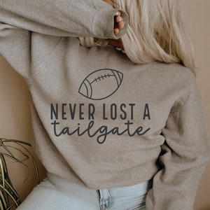Football SVG PNG | Never Lost A Tailgate | Football Game Day svg | Fall Sports svg | Sublimation | Digital Cut File For Cricut