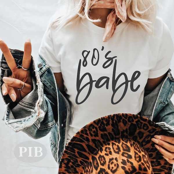 80's Babe SVG PNG | Mom Svg | Funny Women's Shirt Designs | Sublimation | Digital Cut File Cricut