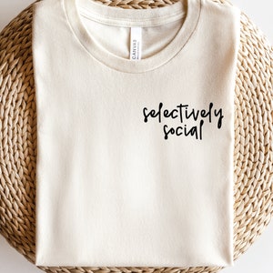 Selettivamente social SVG PNG / Introverso Svg / Boho Teen Svg / Maglietta divertente Png / Popolare Svg / Sublimazione / File di taglio Cricut