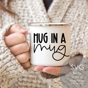 Abrazo en una taza SVG, Taza de café divertida svg, Taza de camping svg, Archivo cortado para Cricut, Abrazos svg para tazas, Archivo de corte digital, PNG, Descarga instantánea