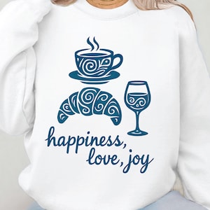 Koffie, wijn, croissant clipart shirt sublimatie ontwerp digitale download, geluk, liefde, vreugde, glazen pot png, tshirt ontwerp png