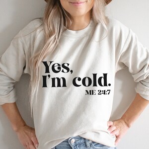 Yes I'm Cold SVG PNG Freezing Season Funny Winter - Etsy