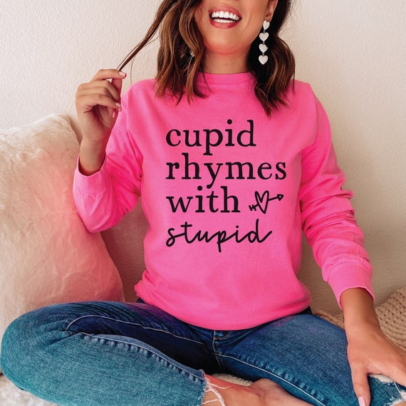 Funny Valentine Shirt SVG: Cupid Rhymes With Stupid (Digital Download)