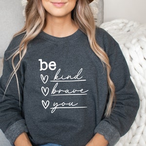 Seja você SVG PNG, seja gentil, seja corajoso Svg, camisa do professor svg, camisa da mãe, camisa infantil Svg, svg popular, sublimação, arquivo Cricut Cut