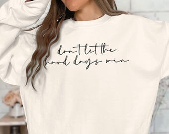 Citação motivacional SVG PNG: Design de camiseta inspiradora (download digital)
