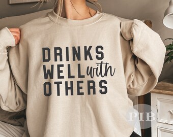 Drinks Well With Others SVG: Funny Alcohol Cut File (Digital Download)