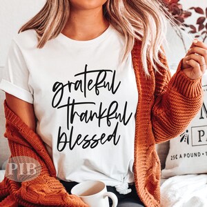 Grateful Thankful Blessed SVG: Fall Thanksgiving Cut File (Digital Download)