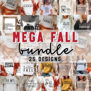 Fall SVG Bundle - 25 Fall Designs, Fall Shirt SVG, Autumn Svg, Thanksgiving Clipart Png Sublimation Designs, Cut File Cricut