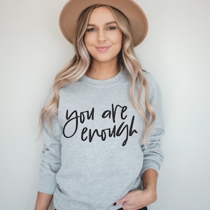 Sei abbastanza SVG, Consapevolezza della salute mentale in formato SVG, Camicia da donna in formato SVG, Positivo in formato SVG, Camicia per adolescenti in formato SVG, Ragazza Tumbler in formato SVG, Teen in formato SVG, Ragazza in formato Svg, png