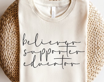 Teacher SVG PNG: Believer Supporter Educator (Digital Download)