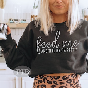 Nutrimi e dimmi che sono piuttosto Svg Png, Funny Girl Shirt SVG, SVG Digital Cut File, Silhouette, file SVG per Cricut, Download digitale