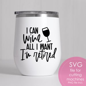 Drôle retraité SVG PNG, vin Svg, Svg retraite, grand-mère drôle vin Svg, grand-mère tasse à café svg, meilleur cadeau grand-mère svg