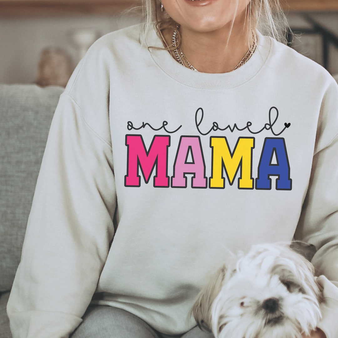 One Loved Mama PNG, Sublimation Design Download, Mother's Day, Mom PNG ...