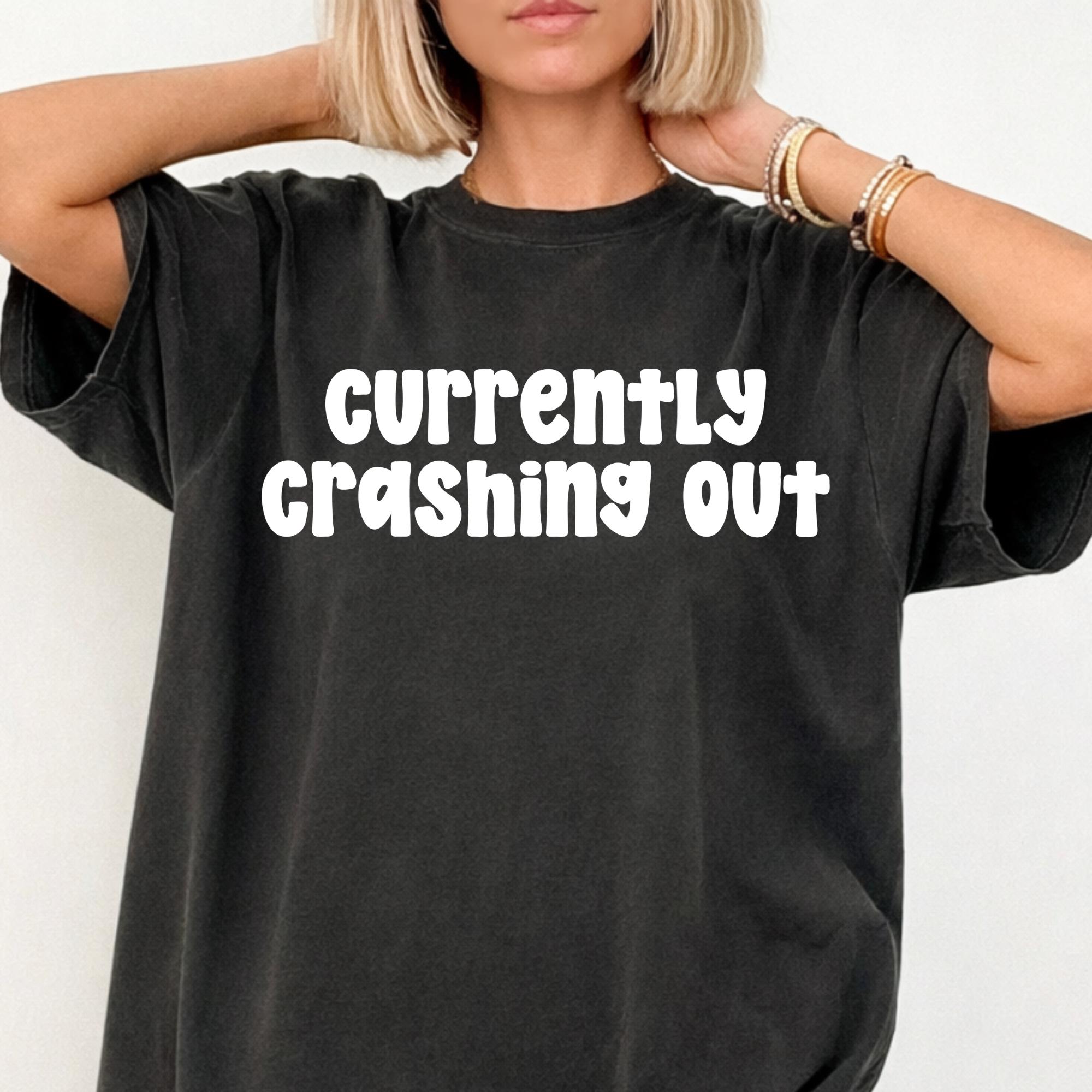 Currently Crashing Out SVG PNG, Trendy Funny Quote Sublimation Design ...
