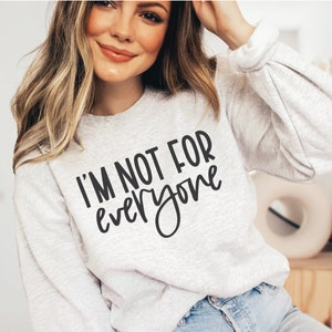 I'm Not For Everyone SVG PNG | Funny Introvert Svg | Drama Queen | Boho Teen svg | Girl Shirt | Funny Shirt | Sublimation | Cricut Cut File