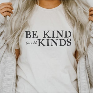 Wees aardig voor alle soorten SVG-png | Positieve Svg | Kies Joy | Geluk Svg | Inspirerend T-shirt | Sublimatie | Cricut Cut-bestand