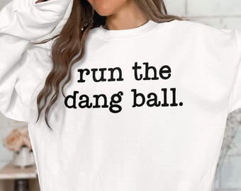 Run The Dang Ball SVG-png-bestand: grappig voetbalcitaat (digitale download)