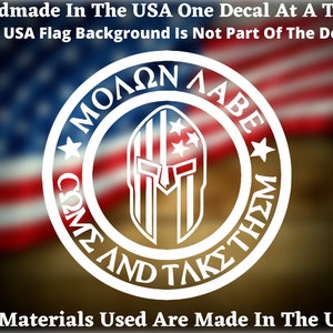 MOLON LABE Come And Take Them #2 Vinyl decal Car Window, Mirror, Bumper, Laptop, Windshield, Car Truck Van Window Vinyl Decal USA Seller