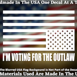 I&#39;m Voting For The Outlaw American Flag In Distress MAGA Vinyl Decal,  Bumper Sticker For Car, Truck Window, Tumbler, Trump 2024 USA Seller