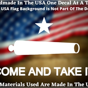 Come And Take It 2nd Amendment Vinyl Decal For Car Truck Van Window or Bumper Sticker Made In America