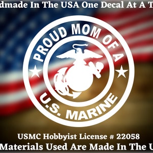 Proud Mom Of A U.S. Marine USMC Custom Car Truck Van Window or Bumper Sticker Vinyl Decal