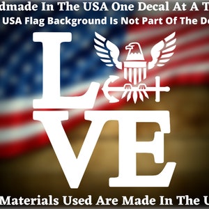 Love US Navy vinyl decal Car Truck Van Window Decal or Bumper Sticker Vinyl Decal Made In America