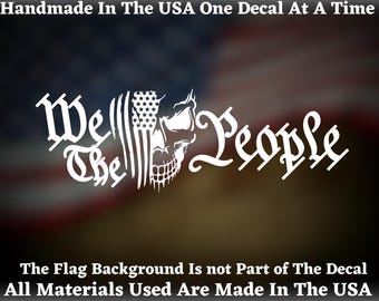 Autocollant Vinyl WE THE PEOPLE American Pride - 2nd Amendment, Oracal, USA