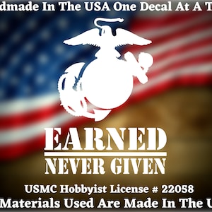 United States Marine Corps EGA Earned Never Given Vinyl Decal Bumper Sticker Made In The USA USA Seller