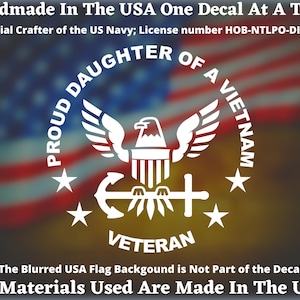 Proud Daughter Of A U.S. Navy Vietnam Veteran Car Truck Van Window or Bumper Sticker Vinyl Decal USA Seller Made In America