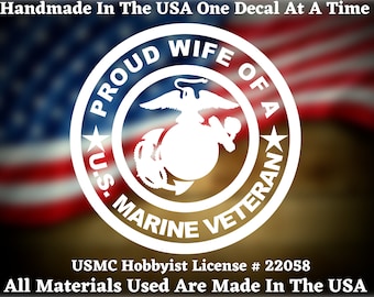 Proud Wife Of A U.S. Marine Veteran USMC Custom Car Truck Van Window or Bumper Sticker Vinyl Decal