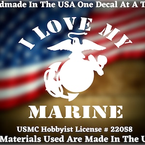I Love My Marine USMC Marine Corps Handmade Custom Vinyl Decal For  Car Truck Van Window or Bumper Sticker Made In America