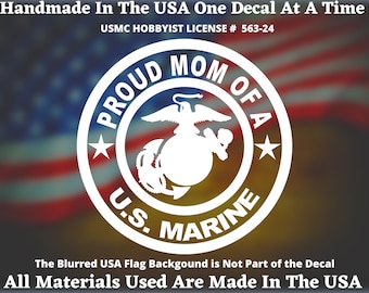 Proud Mom Of A U.S. Marine USMC Custom Car Truck Van Window or Bumper Sticker Vinyl Decal