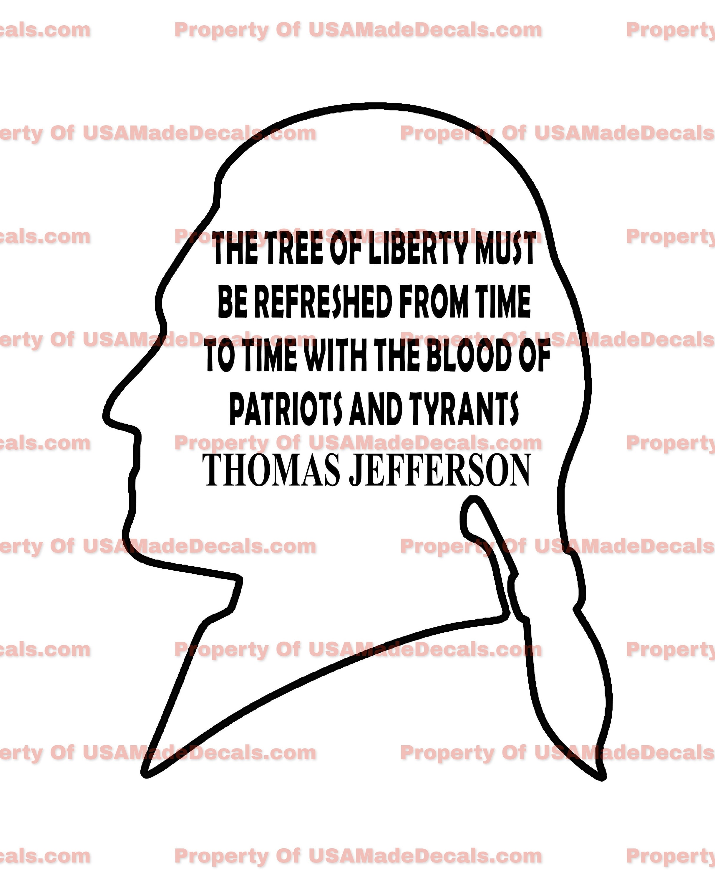 Thomas jefferson the tree of liberty quote car truck van etsy