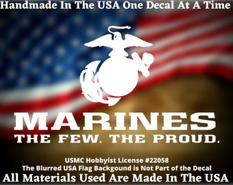 Marines The Few The Proud EGA Vinyl Decal, USMC, Marine Corps, Semper Fi, Custom Decal, Bumper Sticker Handmade In the USA