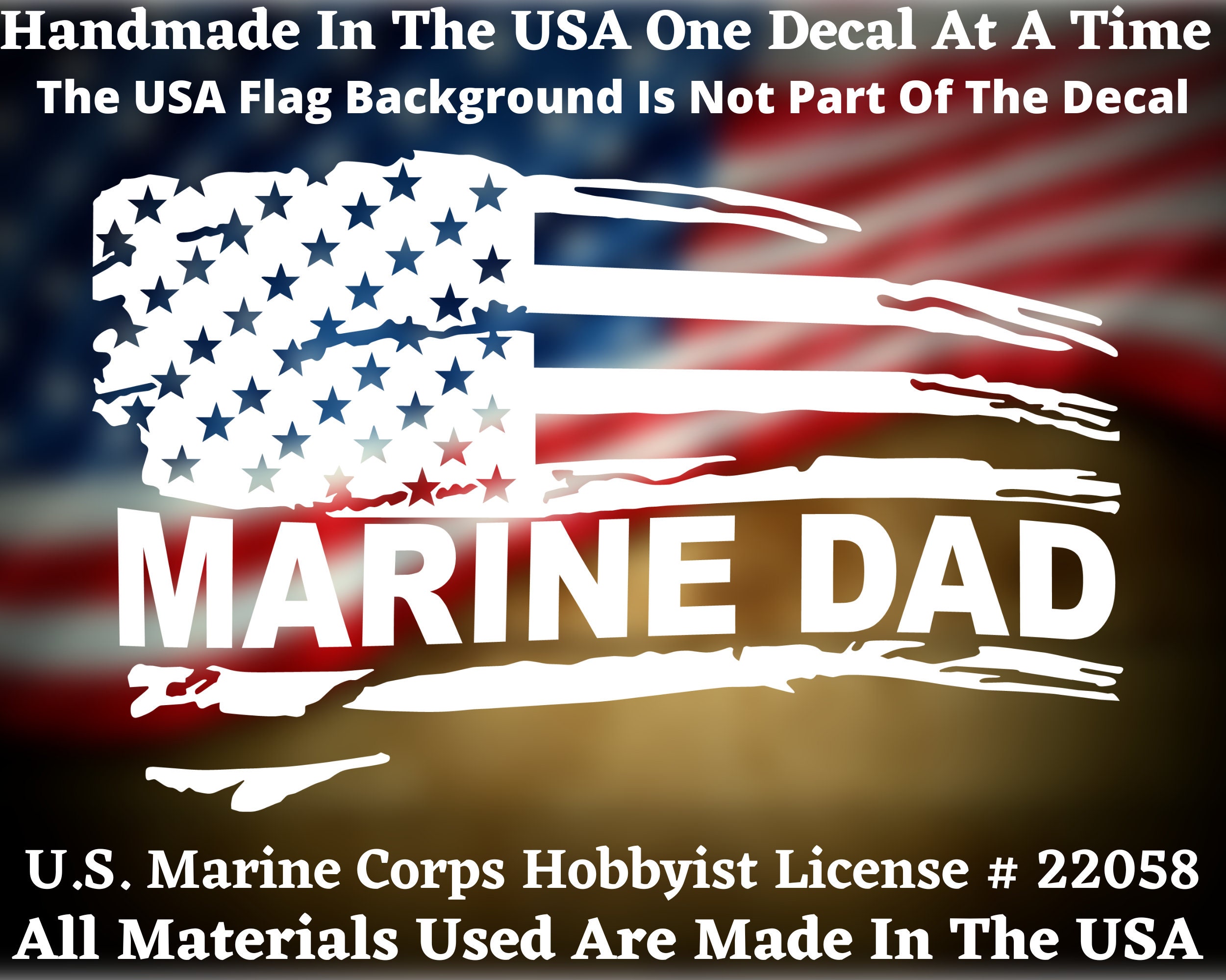 Marine Dad Distressed American Flag Decal for Car Truck Van Window or ...