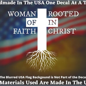 Woman Of Faith Rooted In Christ Vinyl Decal/Sticker For Car, Truck, Van Window or Bumper Sticker USA Seller Made In America